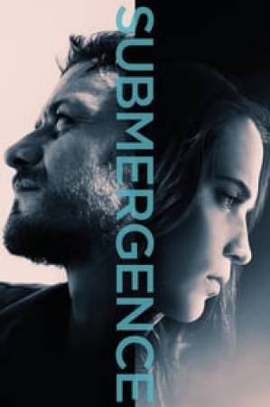 مشاهدة فيلم Submergence 2017 مترجم