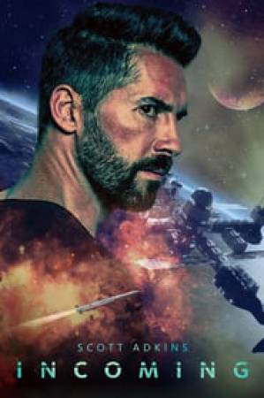 فيلم Incoming 2018 مترجم HD