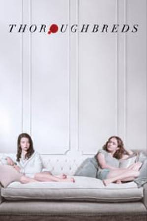 فيلم Thoroughbreds 2017 مترجم HD