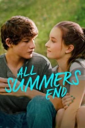 فيلم All Summers End 2017 مترجم HD