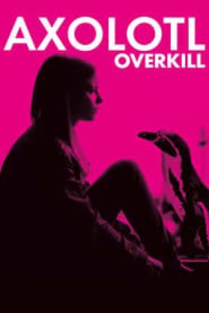 فيلم Axolotl Overkill 2017 مترجم HD