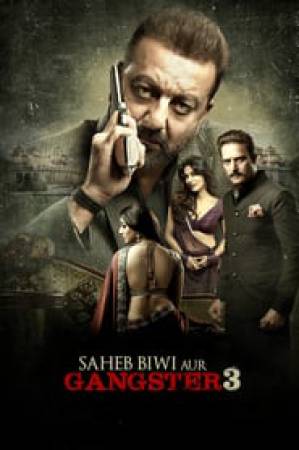 فيلم Saheb Biwi Aur Gangster 3 2018 مترجم HD
