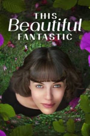 فيلم This Beautiful Fantastic 2016 مترجم HD