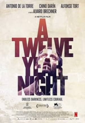 فيلم A Twelve Year Night 2018 مترجم HD