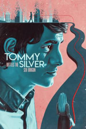 فيلم Tommy Battles the Silver Sea Dragon 2018 مترجم HD