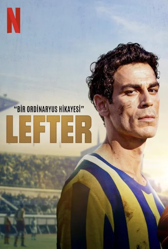 فيلم Lefter The Story of the Ordinarius 2025 مترجم HD