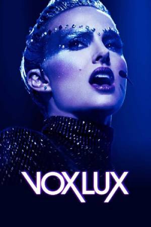 مشاهدة فيلم Vox Lux 2018 مترجم