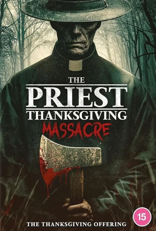 فيلم The Priest Thanksgiving Massacre 2025 مترجم HD