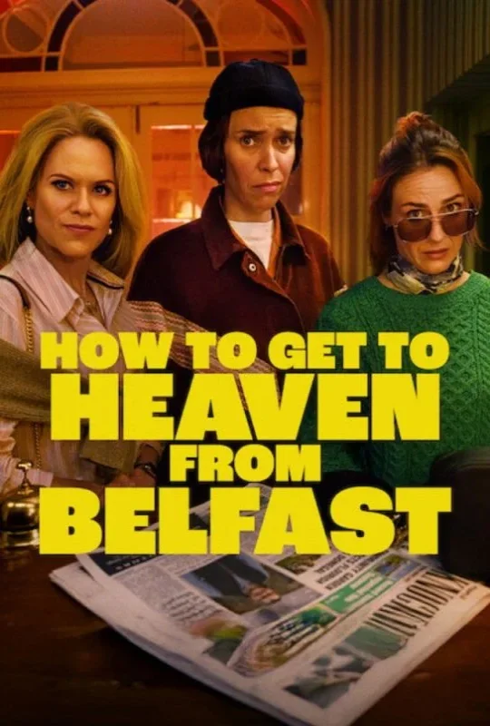 استمتع بمشاهدة وتحميل مسلسل How to Get to Heaven from Belfast الموسم الأول الحلقة 3 الثالثة مترجمة بجودة HD اون لاين مع تجربة ممتعة وروابط تحميل سريعة ومباشرة على موقع عرب سيد.