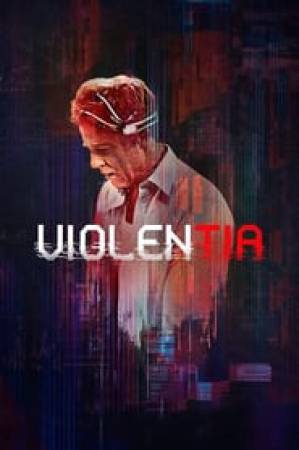 فيلم Violentia 2018 مترجم HD