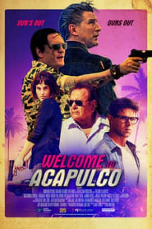 فيلم Welcome to Acapulco 2019 مترجم HD