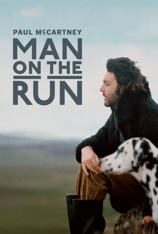 فيلم Paul McCartney: Man on the Run 2026 مترجم HD