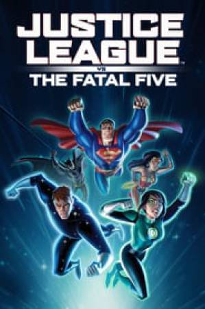 فيلم Justice League vs the Fatal Five 2019 مترجم HD