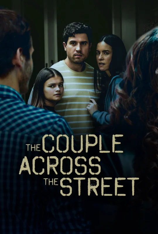 فيلم The Couple Across the Street 2026 مترجم HD