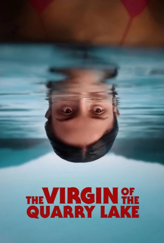 فيلم The Virgin of the Quarry Lake 2026 مترجم HD