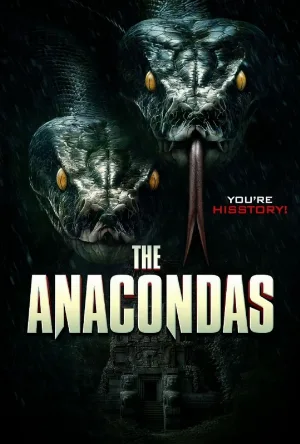 فيلم The Anacondas 2025 مترجم HD