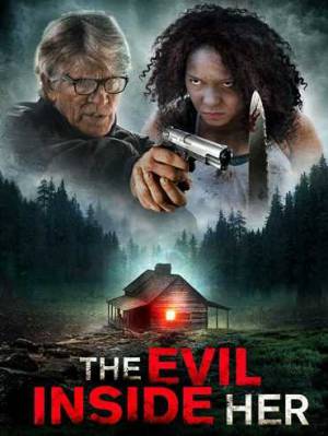 فيلم The Evil Inside Her 2019 مترجم HD