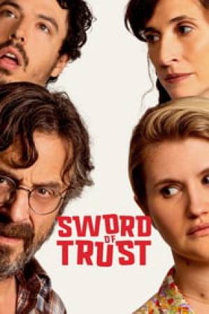 فيلم Sword of Trust 2019 مترجم HD