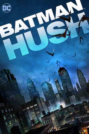 فيلم Batman Hush 2019 مترجم HD
