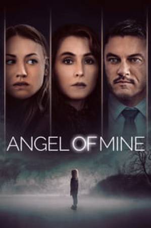 فيلم Angel of Mine 2019 مترجم HD