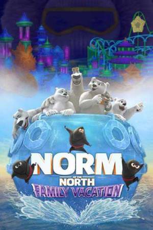فيلم Norm of the North Family Vacation 2020 مترجم HD