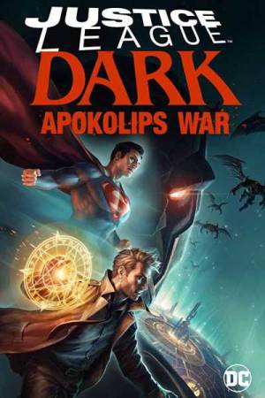 فيلم Justice League Dark Apokolips War 2020 مترجم HD