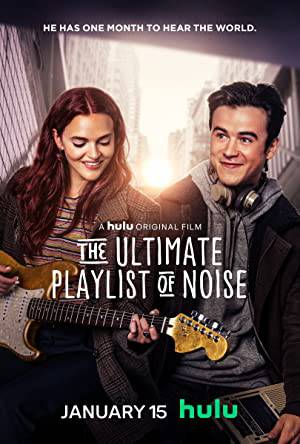 فيلم The Ultimate Playlist of Noise 2021 مترجم HD