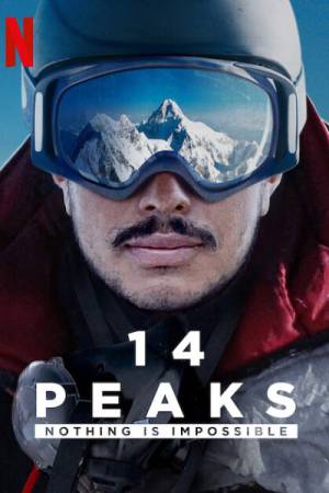 فيلم 14 Peaks Nothing Is Impossib 2021 مترجم HD