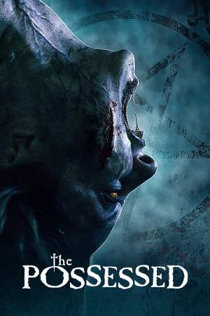 مشاهدة فيلم The Possessed 2022 مترجم
