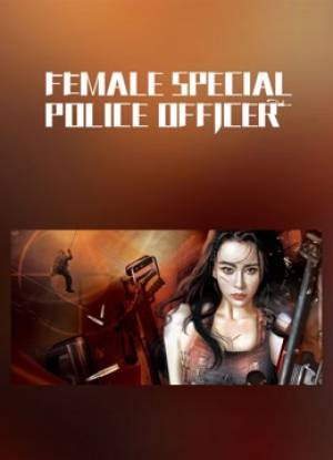 فيلم I am A Female Special Weapons And Tactics 2022 مترجم HD